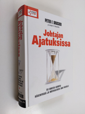 Peter F. Drucker : Johtajan ajatuksissa