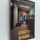 Timo Harakka : Spagettivatikaani ja muita euronovelleja - pikkukuva 1