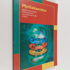 Sirkku ym. Kotilainen : Mediakasvatus - pikkukuva 1
