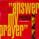 Sue Chaloner - Answer My Prayer - pikkukuva 1