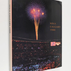 Soul Calgary 1988 - Katsaus Suomen 1988 olympiajoukkueen ... - pikkukuva 1