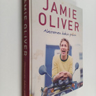 Jamie Oliver ym. : Alastoman kokin paluu - pikkukuva 1