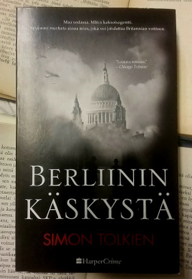 Simon Tolkien - Berliinin käskystä (pokkari)