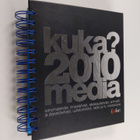 Kukamedia 2010 : sanomalehdet, ilmaislehdet, aikakauslehd... - pikkukuva 1