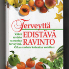 TERVEYTTÄ EDISTÄVÄ RAVINTO - pikkukuva 1