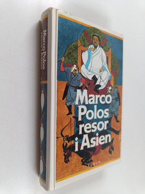 Marco Polo : Marco Polos resor i Asien 1271-1295