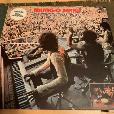 MUNGO JERRY: Electronically Tested. * UK 1971