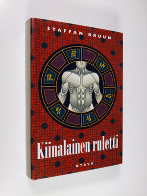 Staffan Bruun : Kiinalainen ruletti