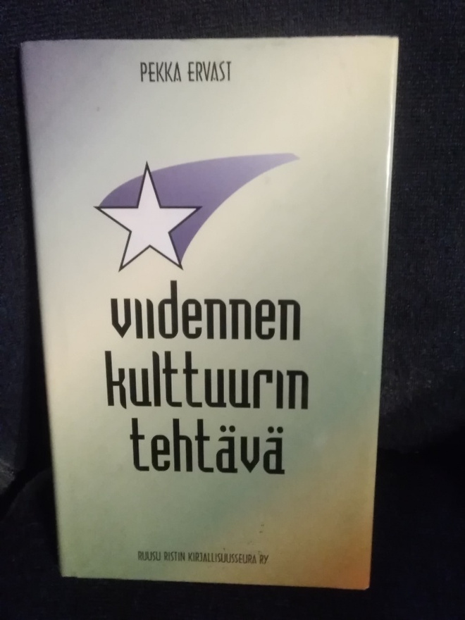 Pekka Ervast: Viidennen kulttuurin tehtävä