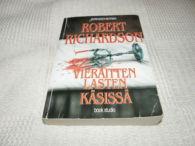 Robert Richardson Vieraitten lasten käsissä