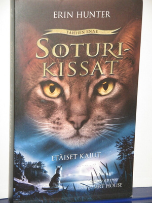 Erin Hunter : SOTURIKISSAT  ETÄISET KAIUT