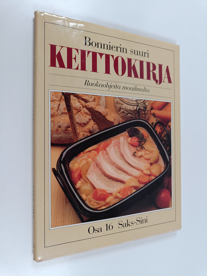 Bonnierin suuri keittokirja : ruokaohjeita maailmalta 16 ...