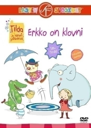 Tilda ja Hänen Ystävänsä - Erkko on Klovni (DVD)