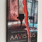 Sonia Paloahde : Aavistus : psykologinen trilleri - pikkukuva 1