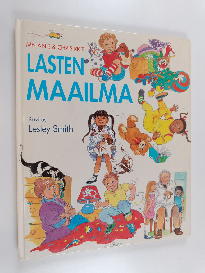 Melanie Rice ym. : Lasten maailma