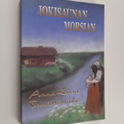 Anna-Liisa Tantarimäki : Jokisaunan morsian - pikkukuva 1