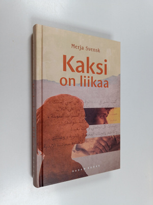 Merja Svensk : Kaksi on liikaa