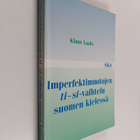 Klaus Laalo : Imperfektimuotojen ti - si -vaihtelu suomen... - pikkukuva 1