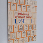 Satavuotias kotikaupunkini Lahti - pikkukuva 1