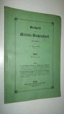 V. Frobel : Beiheft zum Militär-Wochenblatt 1899