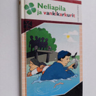 Kari Honkanen : Neliapila ja vankikarkurit - pikkukuva 1