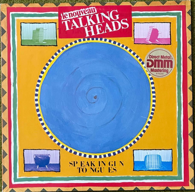 Talking Heads	Speaking in tongues