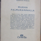 Quentin Patrick: Murha palmurannalla, Suomen Kirja 1943. - pikkukuva 2
