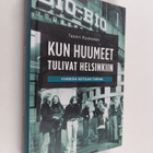 Tapani Ruokanen : Kun huumeet tulivat Helsinkiin : Vihreä... - pikkukuva 1