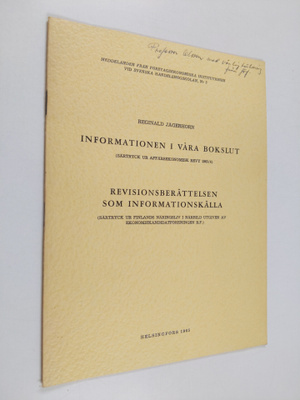 Reginald Jägerhorn : Informationen i våra bokslut ; revis...