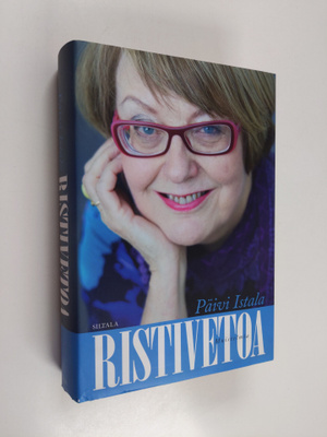 Päivi Istala : Ristivetoa : ja muita kertomuksia elämästä