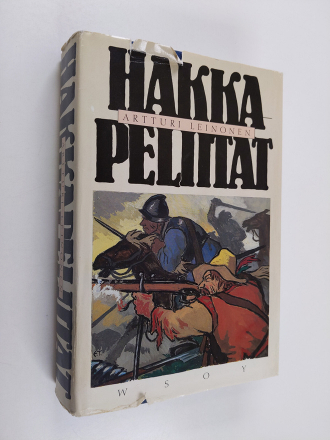 Artturi Leinonen : Hakkapeliitat 1-3 : historiallinen rom...