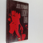 Jussi Sydänmäki : Lucky Dan (signeerattu, tekijän omiste) - pikkukuva 1