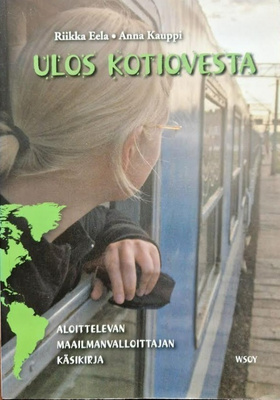 Riikka Eela: Ulos kotiovesta