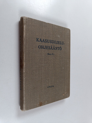 Kaasusuojeluohjesääntö : (Kss. O.)