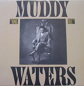 Muddy Waters LP King Bee  1981