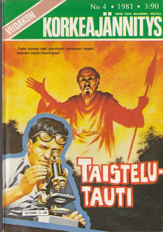 Viidakon korkeajännitys 4/1981 Taistelutauti