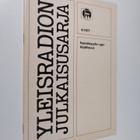 Atte (toim.) Larma : Yleisradion julkaisusarja 4/1977 : I... - pikkukuva 1