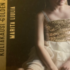 MARITA LIULIA: KULTAKAUSI - GOLDEN AGE - pikkukuva 1