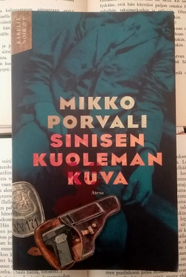 Mikko Porvali - Sinisen kuoleman kuva (pokkari)
