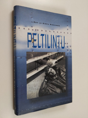 Roy Rissanen : Peltilintu