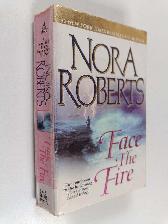 Nora Roberts : Face the fire