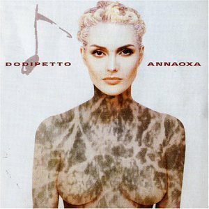 Anna Oxa – Dodipetto CD
