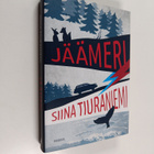 Siina Tiuraniemi : Jäämeri : romaani perheasioista - pikkukuva 1