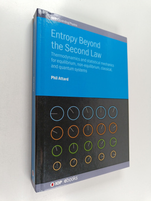 Phil Attard : Entropy Beyond the Second Law - Thermodynam...