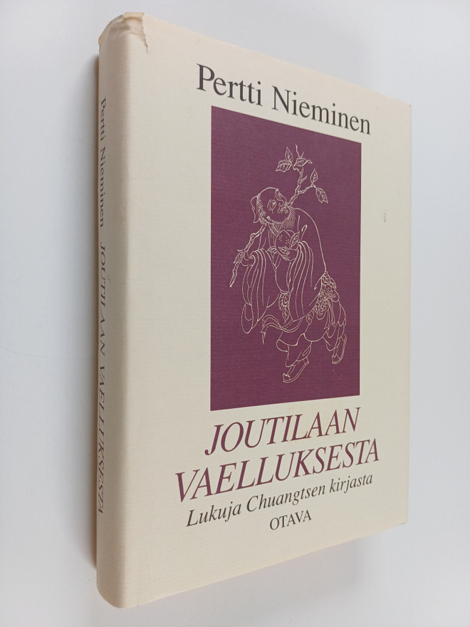 Pertti Nieminen : Joutilaan vaelluksesta : lukuja Chuangt...