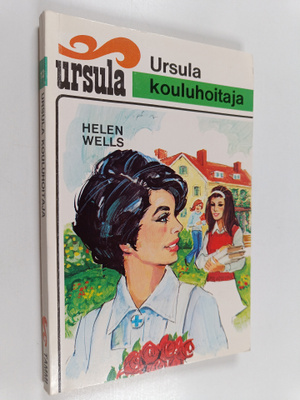 Helen Wells : Ursula kouluhoitaja