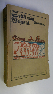 Aleksis Kivi : Seitsemän veljestä : kertomus