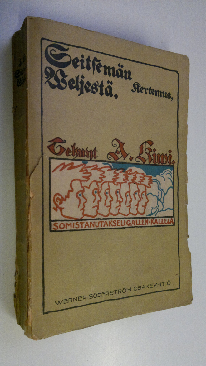 Aleksis Kivi : Seitsemän veljestä : kertomus