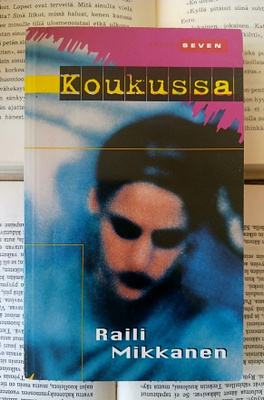 Raili Mikkanen - Koukussa (pokkari)
