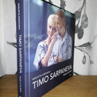 Timo Sarpaneva - Elämä ja taide - 1.p. 2020 Uusi - pikkukuva 1